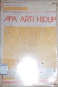 Apa Arti Hidup