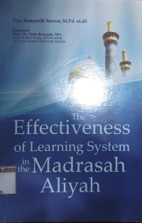 The Effectiveness of Learning System in the Madrasah Aliyah