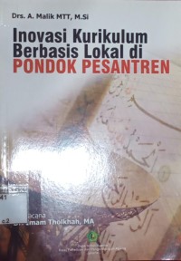 Inovasi Kurikulum Berbasis Lokal di Pondok Pesantren