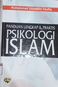 Panduan Lengkap & Praktis Psikologi Islam