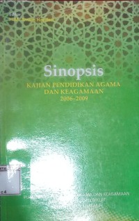 Sinopsis Kajian Pendidikan Agama dan Keagamaan 2006-2009