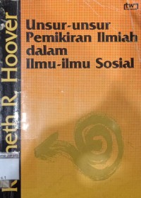 Unsur-Unsur Pemikiran Ilmiah Dalam Ilmu-Ilmu Sosial