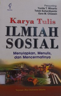 Ilmiah Sosial : Menyiapkan,Menulis, dan Mencermatinya