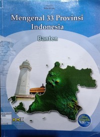 Mengenal 33 Provinsi Indonesia Banten