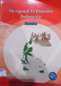 Mengenal 33 Provinsi Indonesia Maluku