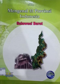 Mengenal 33 Provinsi Indonesia Sulawesi Barat