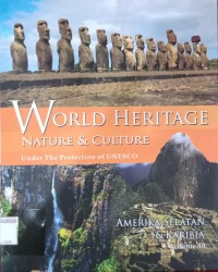 World Heritage Nature & Culture Under The Protection of UNESCO Amerika Serikat & Karibia 10