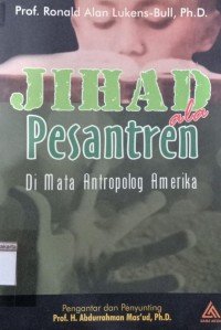 Jihad ala Pesantren di Mata Antropolog Amerika