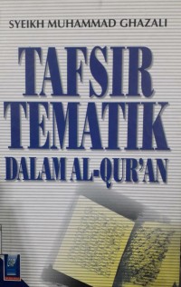 Tafsir Tematik Dalam Al - Qur'an