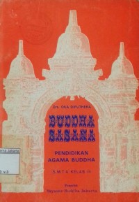 Buddha Sasana Pendidikan Agama Buddha: S.M.T.A Kelas III