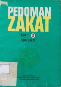 Pedoman Zakat: Seri 3 Fiqih Zakat