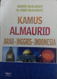 Kamus Almaurid Arab-Inggris-Indonesia