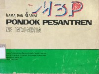 Nama dan Alamat Pondok Pesantren se indonesia