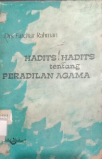 Hadist-Hadist Tentang Peradilan Agama