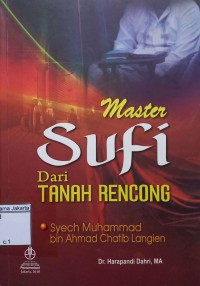 Master Sufi Dari Tanah Rencong : Syech Muhammad Bin Ahmad Chatib Langien