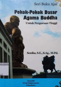 Pokok-pokok dasar agama buddha untuk perguruan tinggi