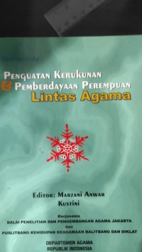 Hasil semiloka : Penguatan kerukunan dan pemberdayaan perempuan lintas agama