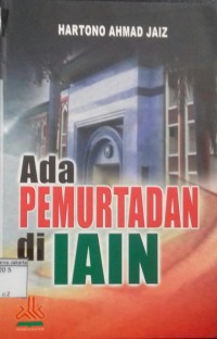 Ada Pemurtadan di Iain