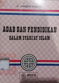 Adab dan Pendidikan Dalam Syari'at Islam