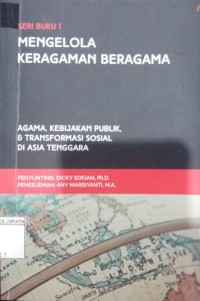 Agama Kebijakan Publik dan Transformasi Sosial di Asia Tenggara