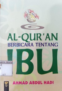 Al-Qur'an Berbicara Tentang Ibu