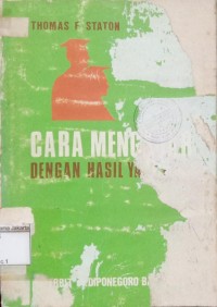 Cara Mengaja Dengan Hasil yang Baik