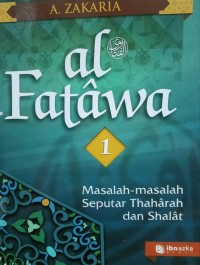 Al-fatawa masalah-masalah seputar thaharah dan shalat