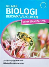 Belajar Biologi Bersama Al-Quran untuk SMA/MA/SMK