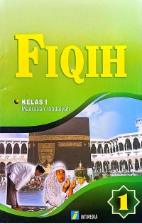 Fiqih: kelas I Madrasah Ibtidaiyah