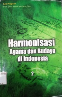 Harmonisasi Agama dan Budaya di Indonesia