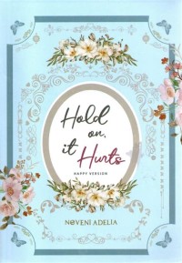 Image of Hold on, it hurts