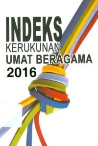 Indeks kerukunan umat beragama 2016