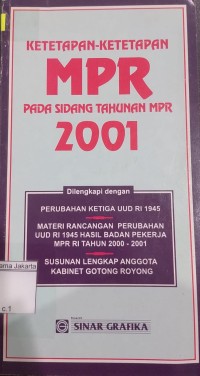 Ketetapan-ketetapan MPR Pada Sidang Tahunan MPR 2001