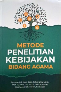 Metode penelitian kebijakan bidang agama