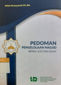 Pedoman pengelolaan masjid bersih, suci, dan sehat