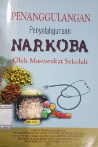 Penanggulangan penyalahgunaan narkoba oleh masyarakat sekolah