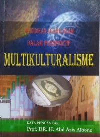 Pendidikan Agama Islam dalam Perspektif Multikulturalisme