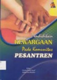 Pendidikan kewargaan pada komunitas pesantren