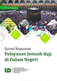 Survei kepuasan pelayanan jemaah haji di dalam negeri