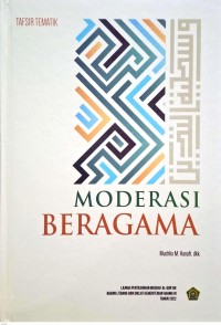 Tafsir tematik moderasi beragama