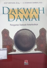 Dakwah Damai Pengantar Dakwah Antarbudaya