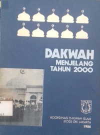 Dakwa Menjelang Tahun 2000