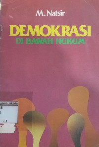 Demokrasi di Bawah Hukum