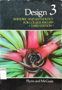 Design: Rhetoric And Anthology For College English Third Edition