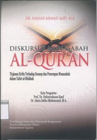 Diskursus Munasabah Al-Quran Tinjauan Kritis Terhadap Konsep dan Penerapan Munasabah dalam Tafsir Al-Mishbah