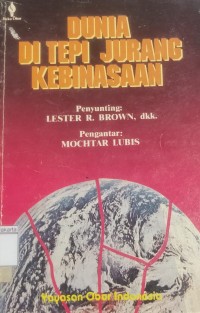 Dunia di Tepi Jurang Kebinasaan