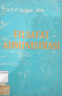 Filsafat Administrasi