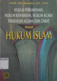 Hukum perkawinan, hukum kewarisan, hukum acara peradilan agama dan zakat menurut hukum Islam