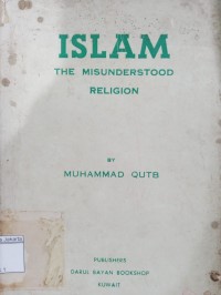 Islam the Misunderstood Religion