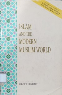 Islam and the Modern Muslim World